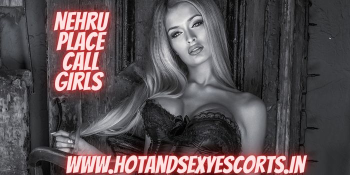 Nehru Place Call Girls